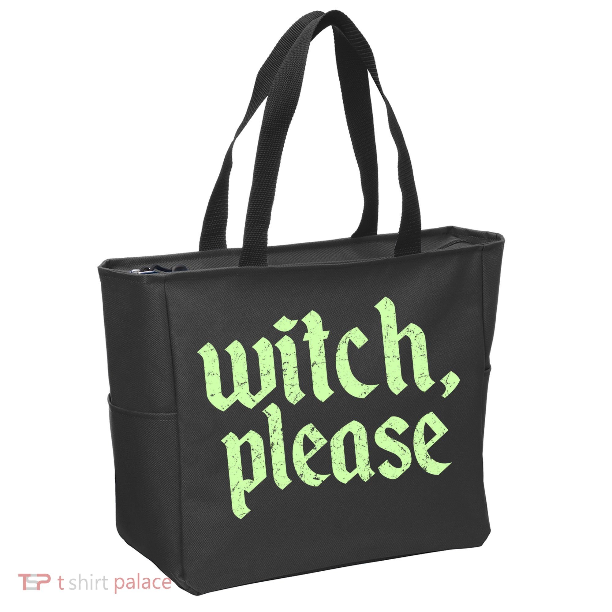 Funny Halloween Distressed Witch Please  Tote Bag