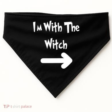 Funny Halloween I'm With The Witch  USA-Made Doggie Bandana