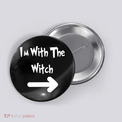 Funny Halloween I'm With The Witch  Button