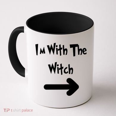 Funny Halloween I'm With The Witch  Coffee Mug