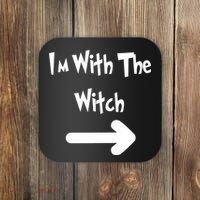 Funny Halloween I'm With The Witch  Coaster thumb 0