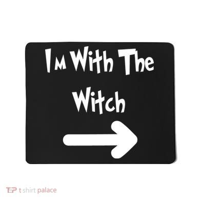 Funny Halloween I'm With The Witch  Mousepad