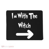 Funny Halloween I'm With The Witch  Mousepad thumb 0
