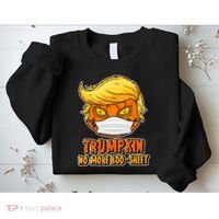 Funny Halloween Trumpkin No More Boo-Sheet Sweatshirt thumb 2
