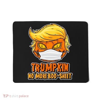 Funny Halloween Trumpkin No More Boo-Sheet Mousepad