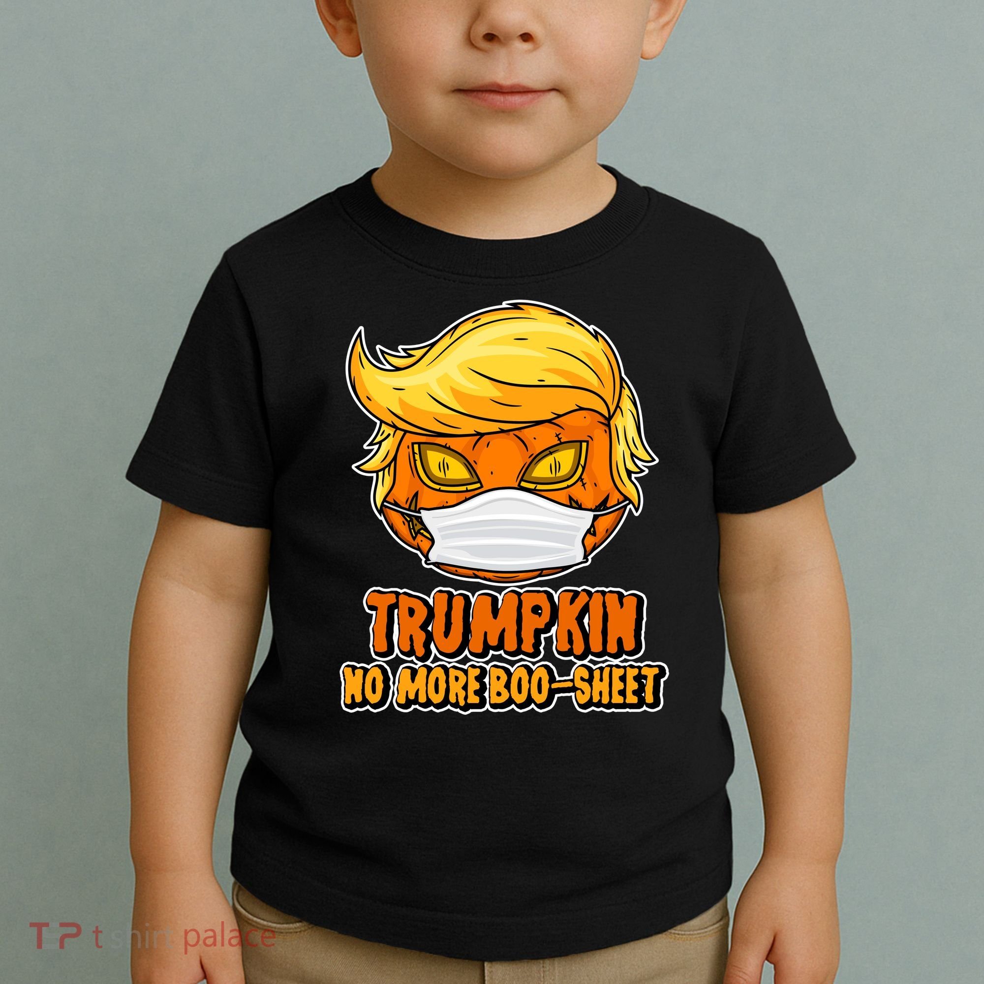 Funny Halloween Trumpkin No More Boo-Sheet Toddler T-Shirt