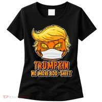 Funny Halloween Trumpkin No More Boo-Sheet Women's T-Shirt thumb 0