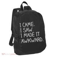 Funny Hand Written - I Came. I Saw. I Made It Awkward. Port Authority Crush Ripstop Backpack thumb 1