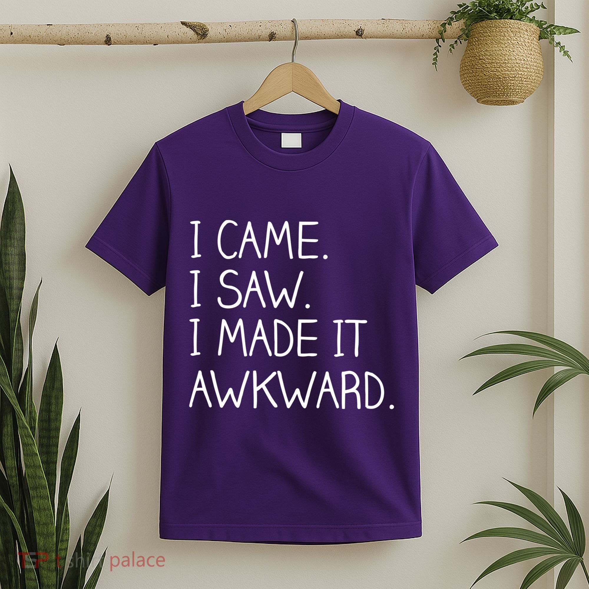 Funny Hand Written - I Came. I Saw. I Made It Awkward. T-Shirt