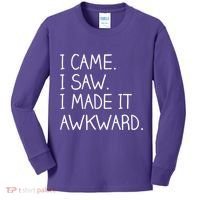 Funny Hand Written - I Came. I Saw. I Made It Awkward. Kids Long Sleeve Shirt thumb 0
