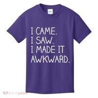 Funny Hand Written - I Came. I Saw. I Made It Awkward. Kids T-Shirt thumb 0