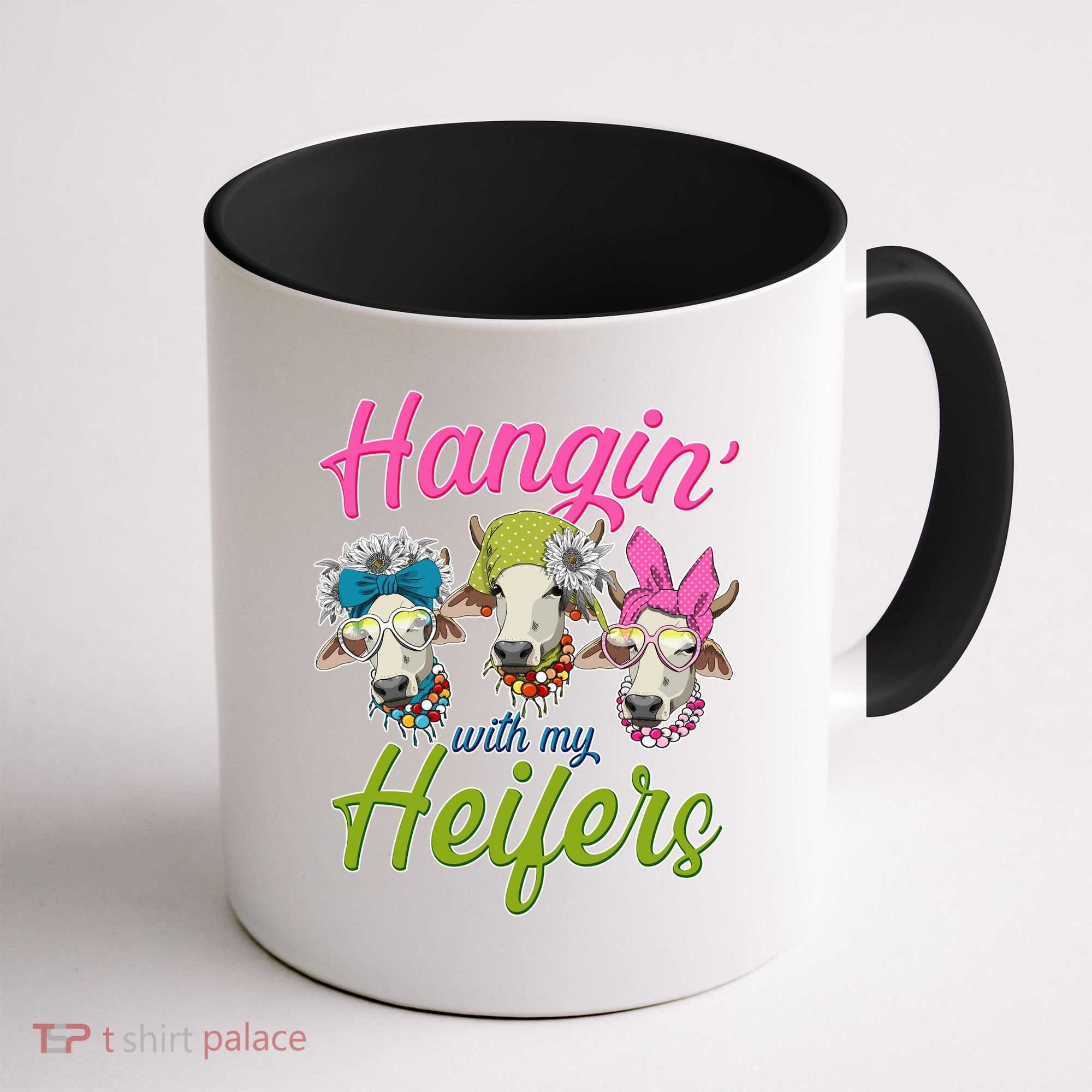 Funny Hangin' With My Heifers Cows Coffee Mug