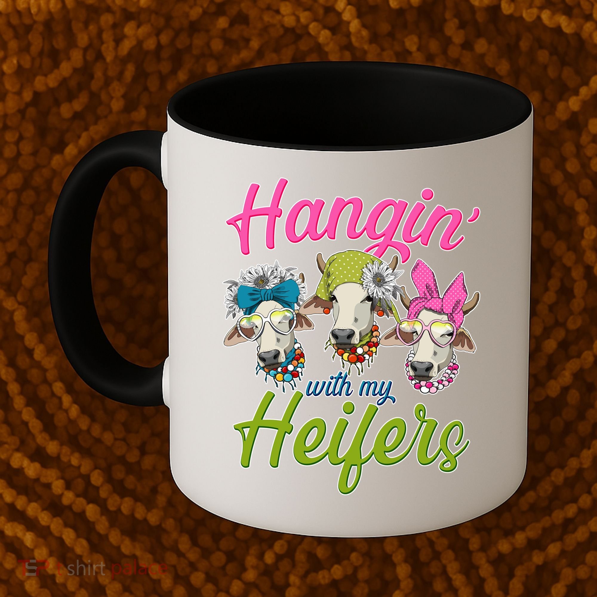 Funny Hangin' With My Heifers Cows Coffee Mug
