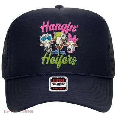 Funny Hangin' With My Heifers Cows Hat