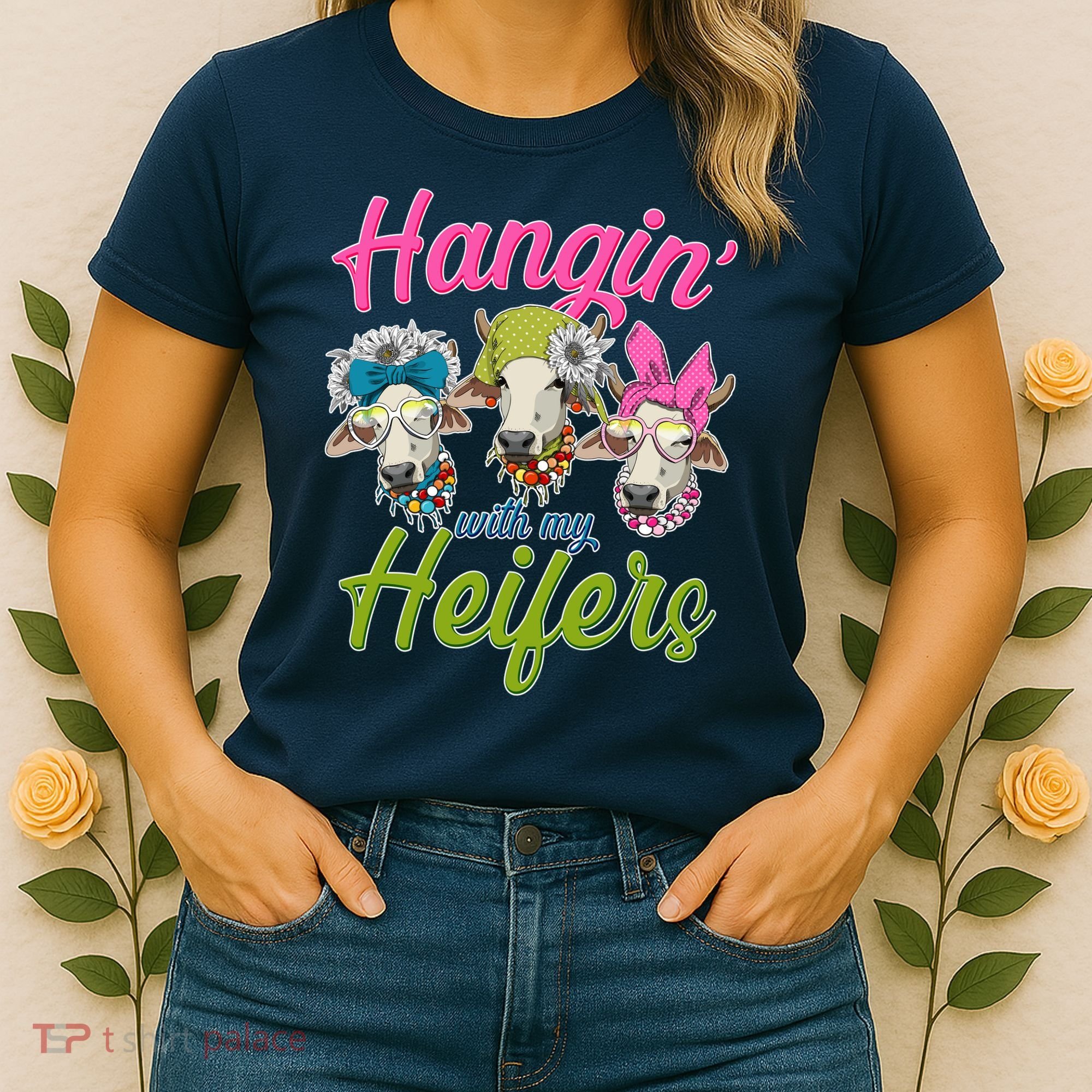 Funny Hangin' With My Heifers Cows Women's T-Shirt