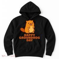 Funny Happy Groundhog Day  Hoodie thumb 0