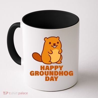 Funny Happy Groundhog Day  Coffee Mug