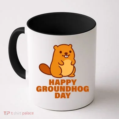 Funny Happy Groundhog Day Coffee Mug