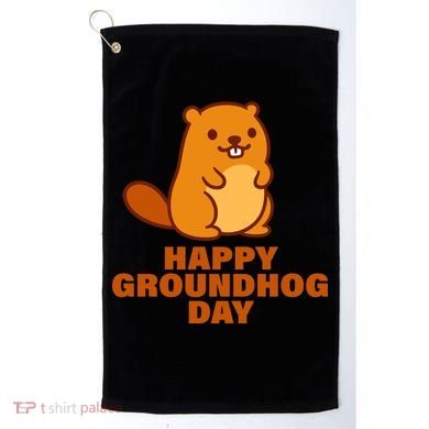 Funny Happy Groundhog Day  Golf Towel