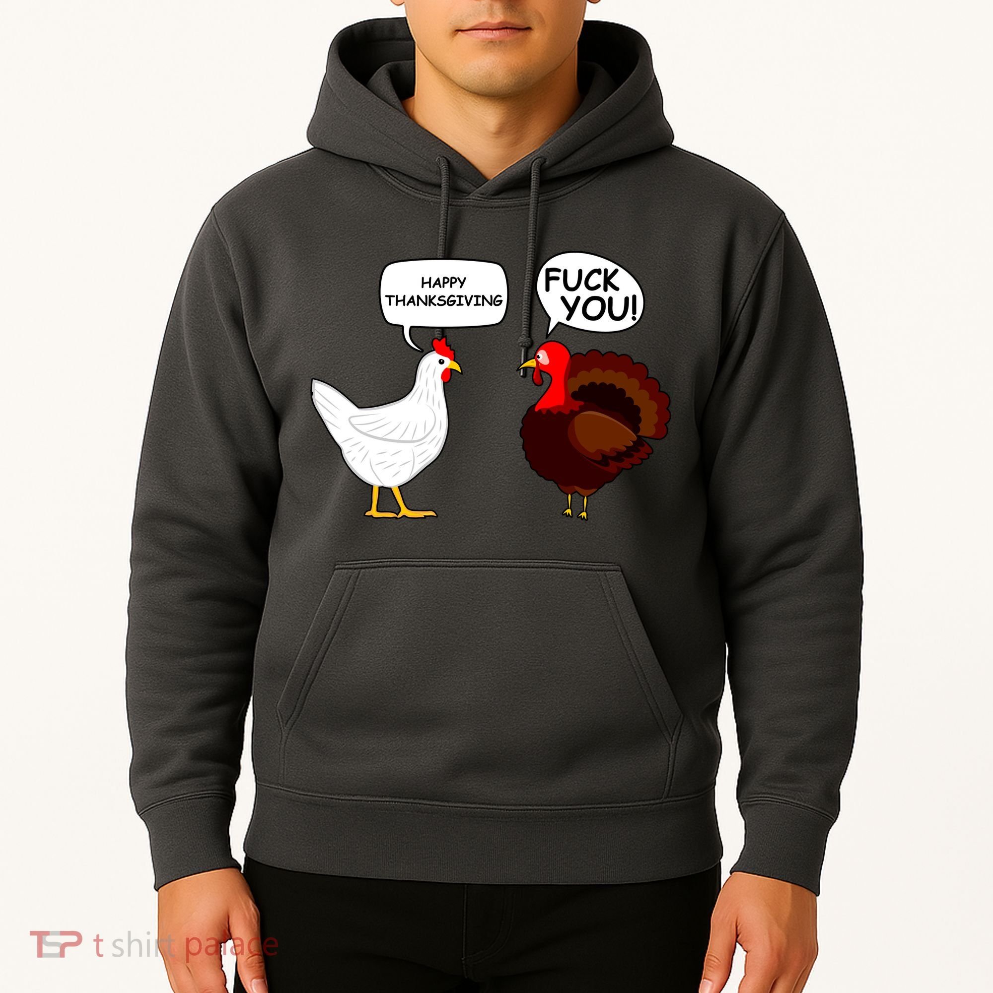 Funny Happy Thanksgiving Chicken Vs Turkey Hoodie