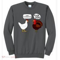 Funny Happy Thanksgiving Chicken Vs Turkey Sweatshirt thumb 0