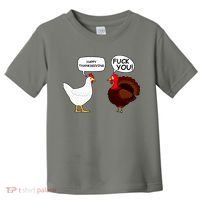 Funny Happy Thanksgiving Chicken Vs Turkey Toddler T-Shirt thumb 0