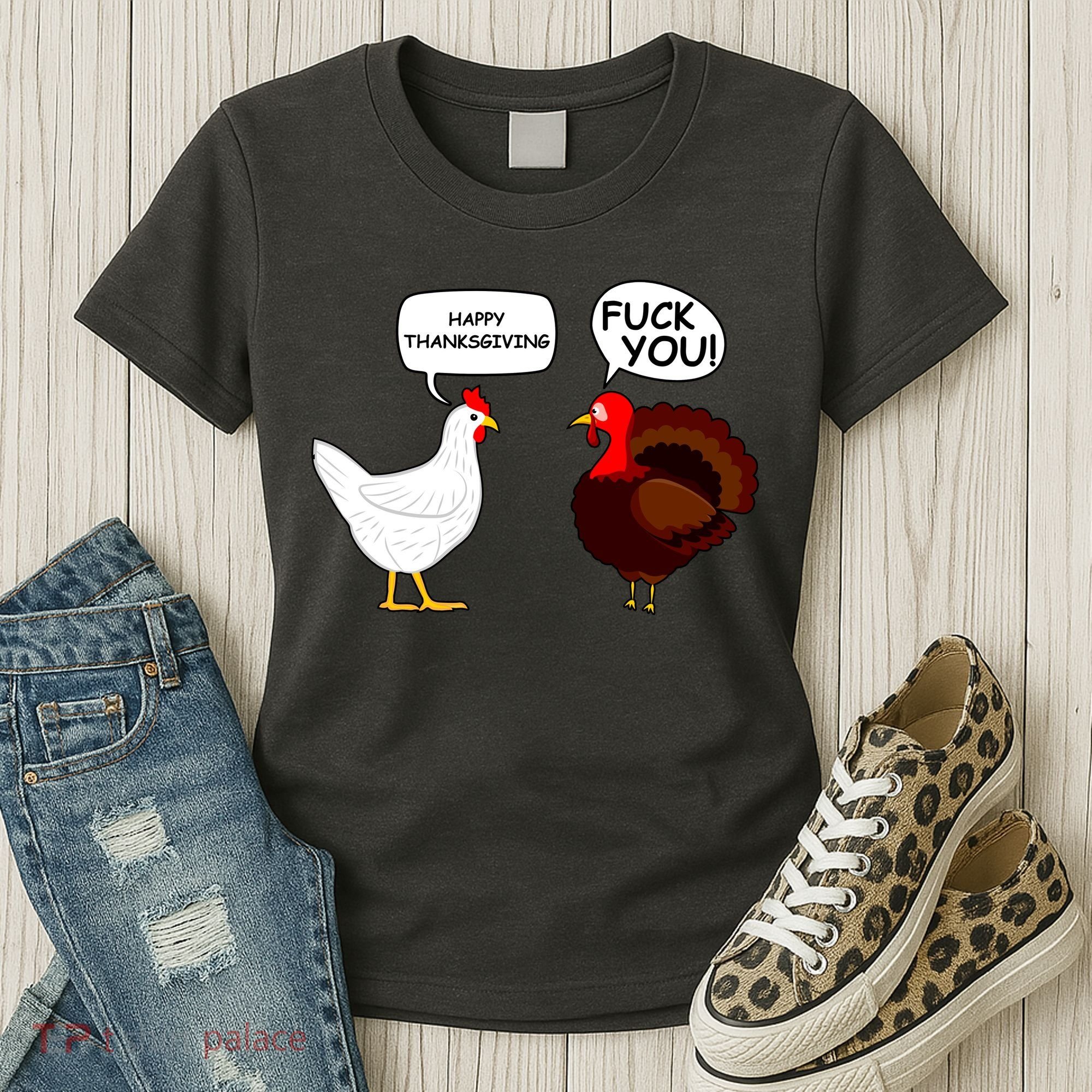 Funny Happy Thanksgiving Chicken Vs Turkey Women's T-Shirt
