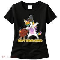 Funny Happy Thanksgiving Dabbing Turkey and Unicorn Women's T-Shirt thumb 0