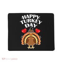Funny Happy Turkey Day Mousepad thumb 0