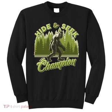 Funny Hide & Seek Champion Big Foot Sasquatch Monster  Sweatshirt