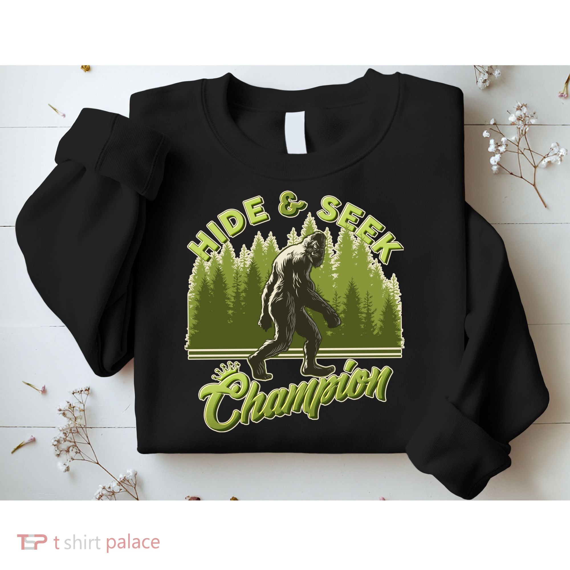 Funny Hide & Seek Champion Big Foot Sasquatch Monster  Sweatshirt