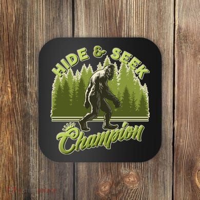 Funny Hide & Seek Champion Big Foot Sasquatch Monster  Coaster