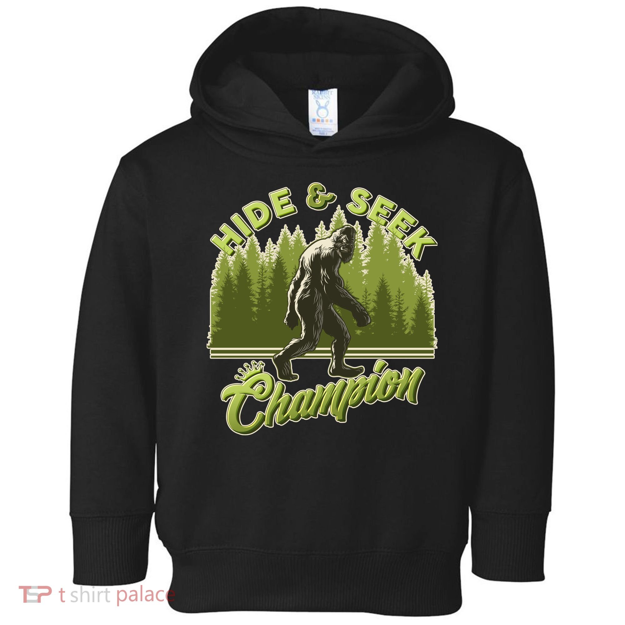 Funny Hide & Seek Champion Big Foot Sasquatch Monster  Toddler Hoodie