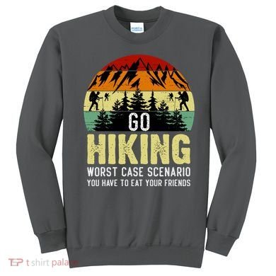 Funny Hiking Sweatshirt