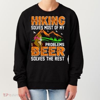Funny Hiking Beer Solves Problems Women's Sweatshirt