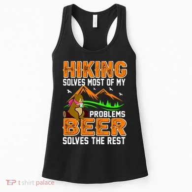 Funny Hiking Beer Solves Problems Women's Tank Top