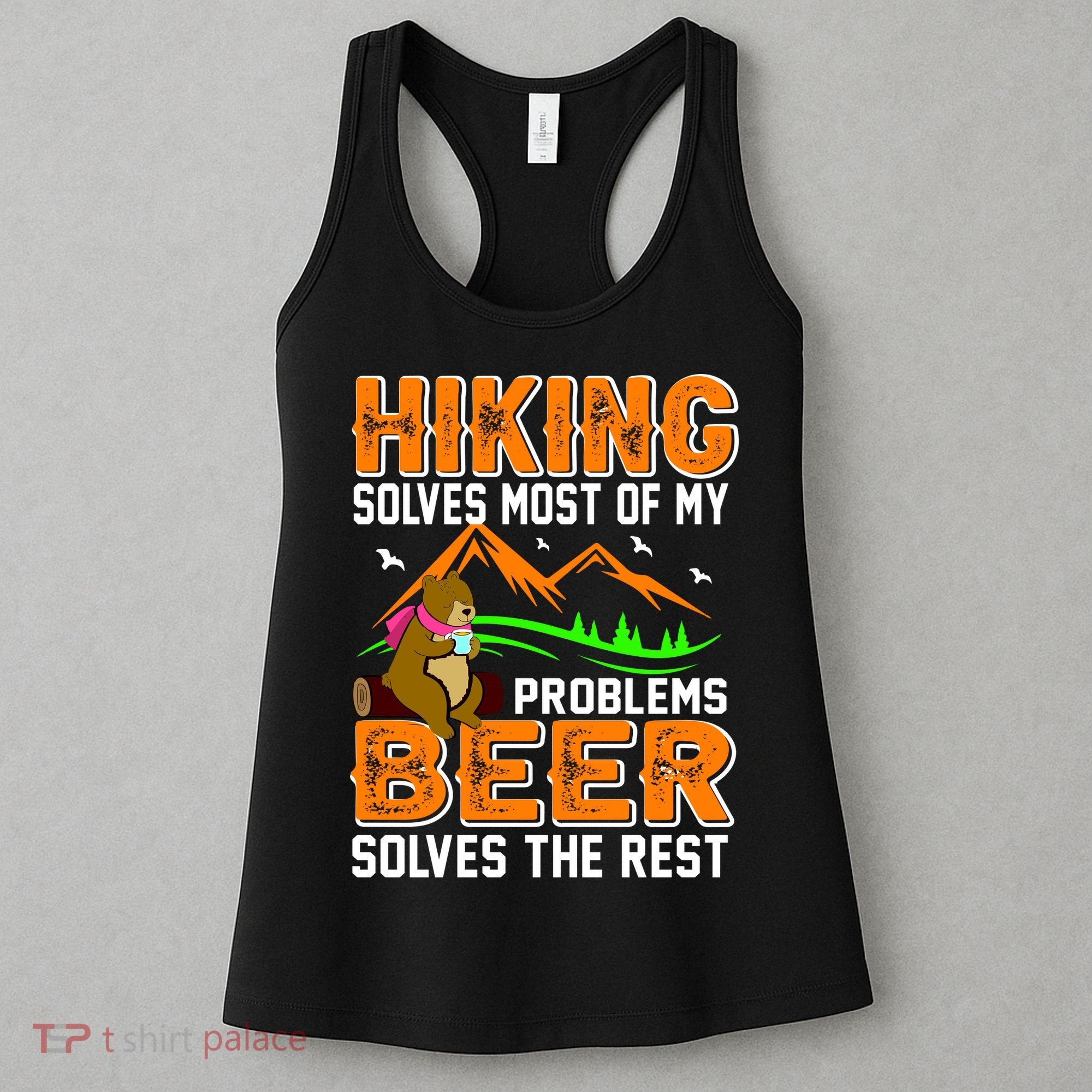 Funny Hiking Beer Solves Problems Women's Tank Top