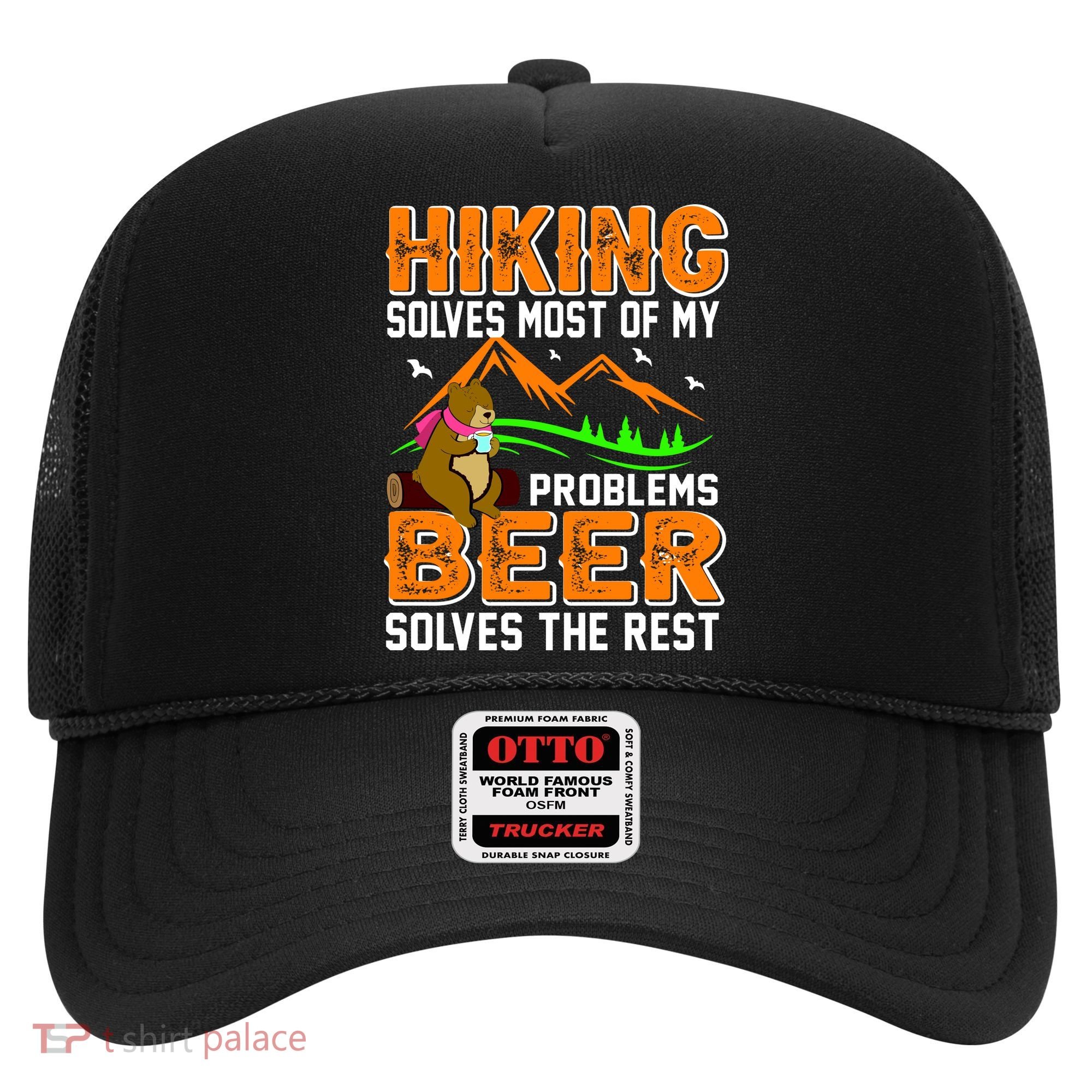 Funny Hiking Beer Solves Problems Hat
