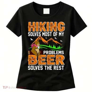 Funny Hiking Beer Solves Problems Women's T-Shirt