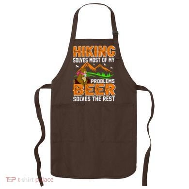 Funny Hiking Beer Solves Problems Apron