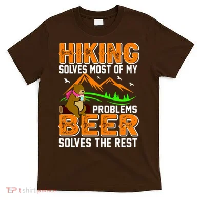 Funny Hiking Beer Solves Problems T-Shirt