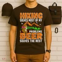Funny Hiking Beer Solves Problems T-Shirt thumb 6