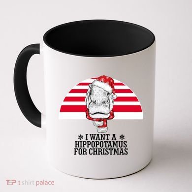 Funny Hippo I Want A Hippopotamus For Christmas Coffee Mug