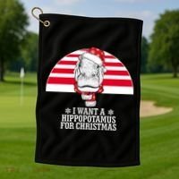 Funny Hippo I Want A Hippopotamus For Christmas Golf Towel thumb 1