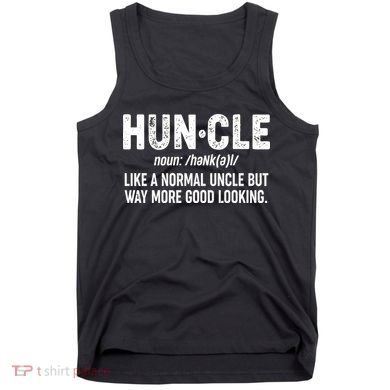 Funny HUNCLE Definition Tank Top