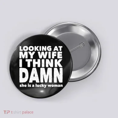 Funny Husband Lucky Wife Button
