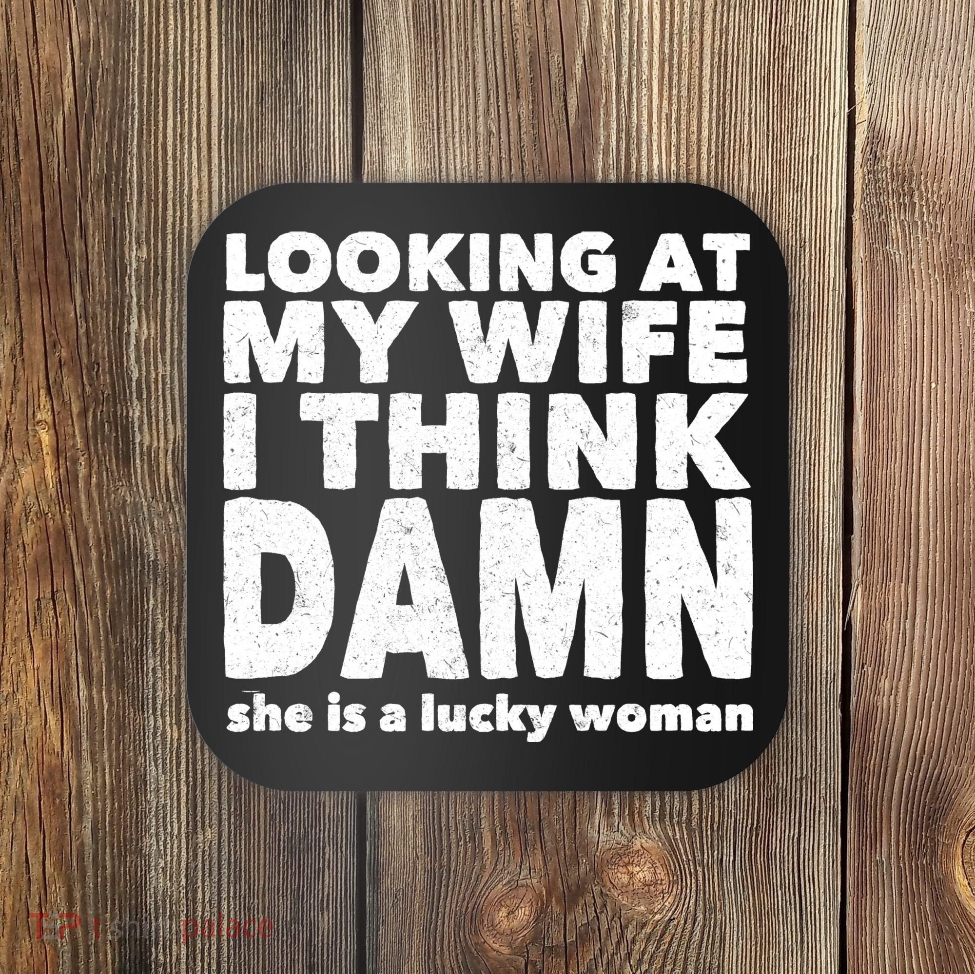 Funny Husband Lucky Wife Coaster