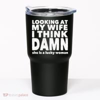Funny Husband Lucky Wife Tumbler thumb 0