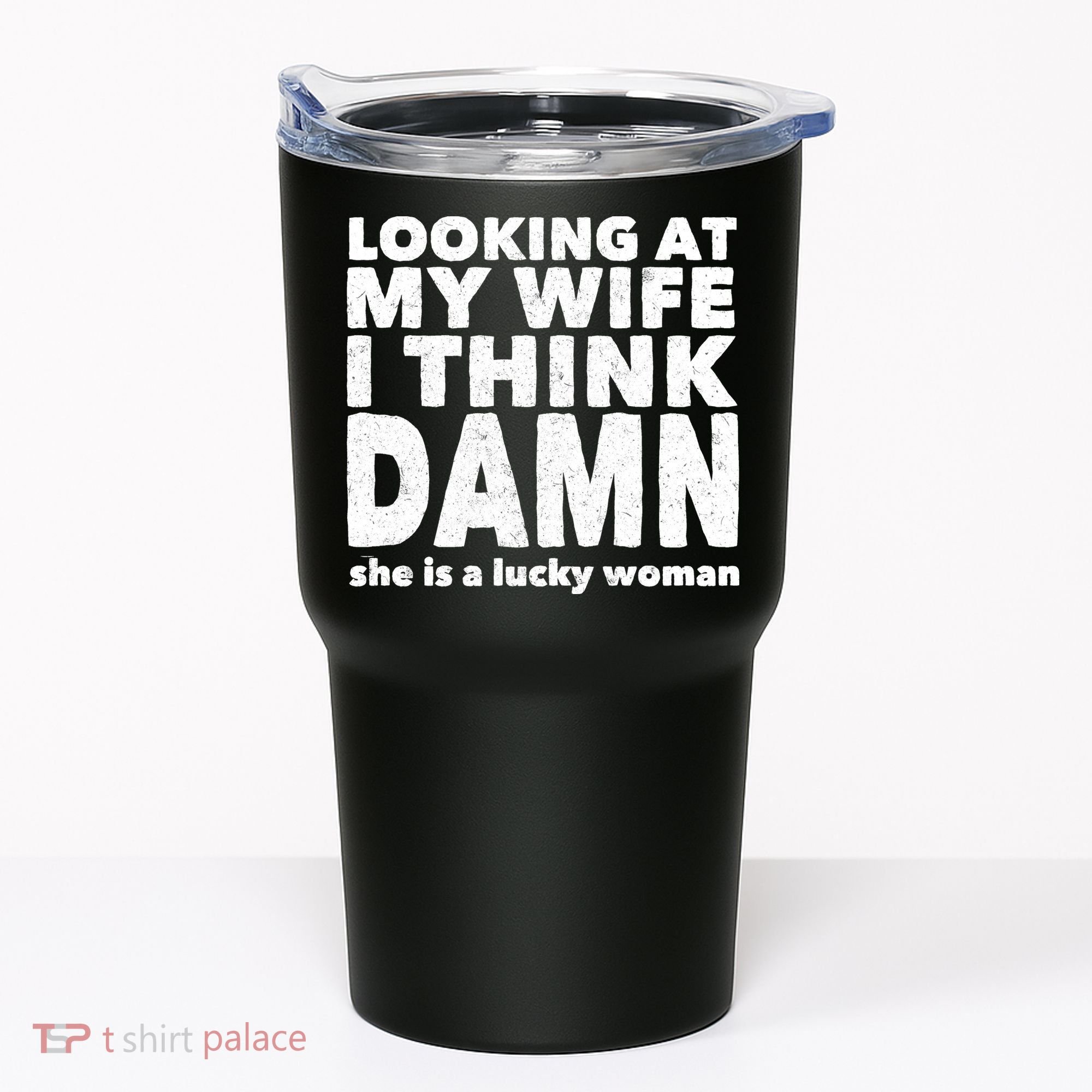 Funny Husband Lucky Wife Tumbler