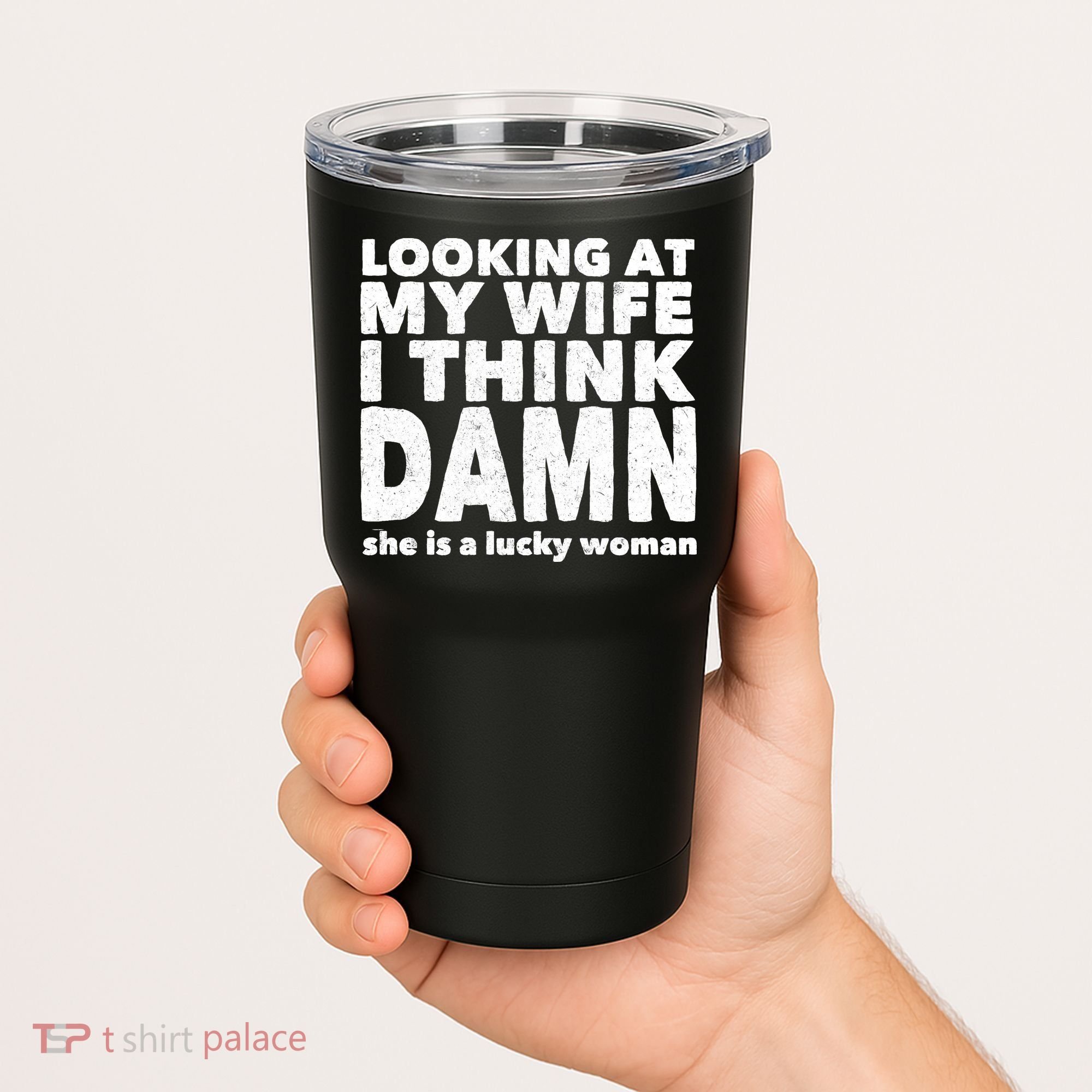 Funny Husband Lucky Wife Tumbler